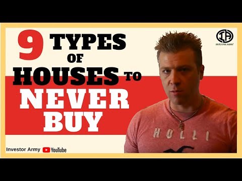 9 Types of Houses to NEVER BUY